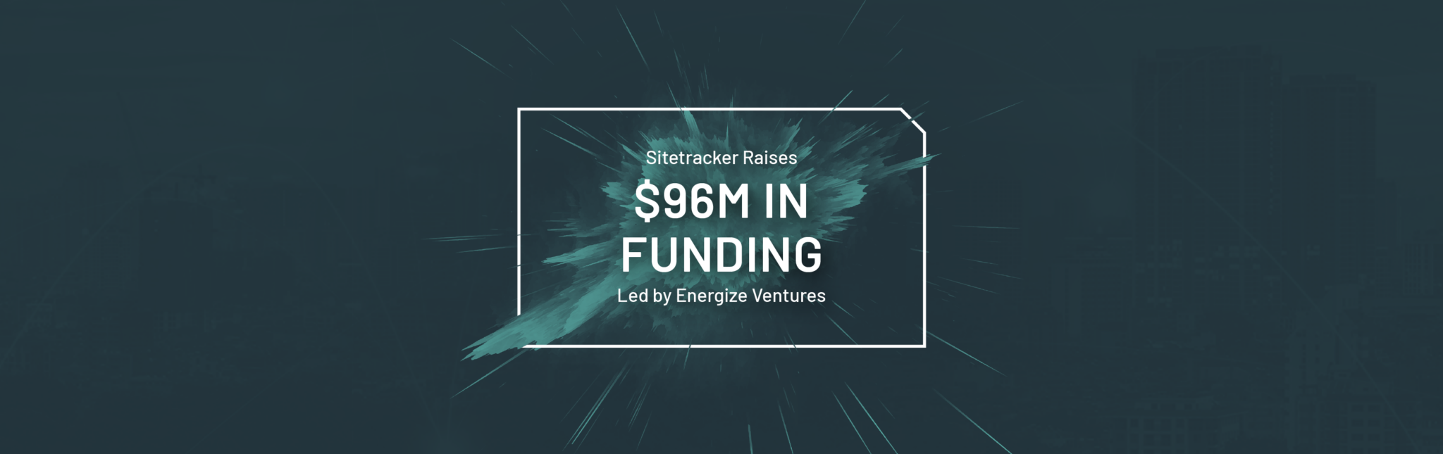 Sitetracker Completes 96M in Series D Equity and Debt Financing to